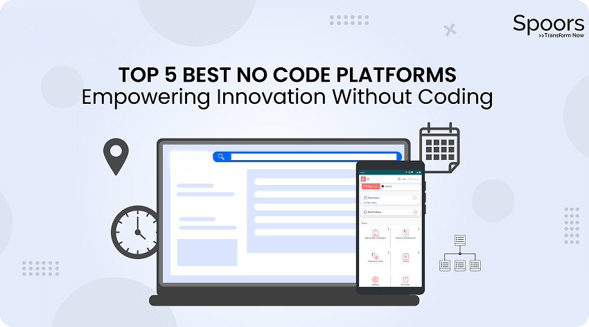 Top 5 Best No Code Platforms: Empowering Innovation Without Coding