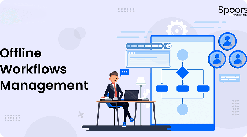 What is Online & Offline Workflow Management Platform