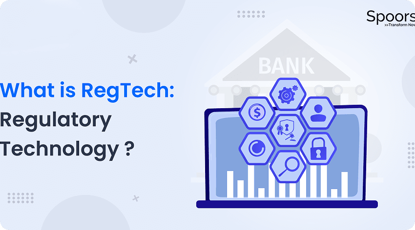 What is RegTech? Navigating Complex Compliance with Ease